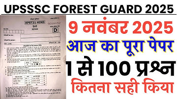 UPSSSC Forest Guard 9 November 2025 full paper Solution answer key//UPSSSC Forest Guard Answer Key