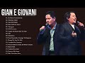 Gian e Giovani  Antigas -   Gian e Giovani Músicas   - Gian e Giovani As Melhores