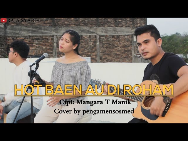 LAGU BATAK - HOT BAHEN AU DI ROHAM (Versi Akustik) Cover class=