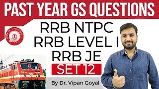 RRB 2019, Previous Year Questions GS/GK Set 12 for RRB NTPC/JE, RRB Level 1 exam by Dr. Vipan Goyal screenshot 5