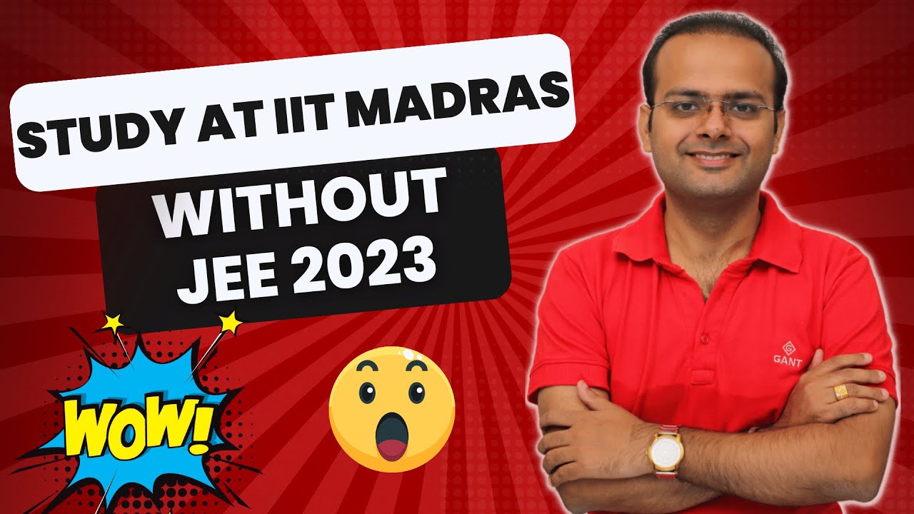Study at IIT Madras without JEE Advanced or JEE Main 2023 - YouTube