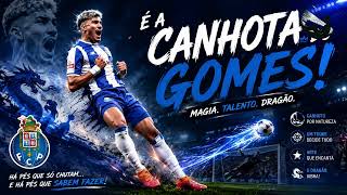 A Canhota Do Gomes Hino Ao William Gomes Música Fc Porto