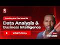 Breaking Into The World of Data Analysis & Business Intelligence 3.0