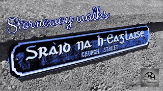 Stornoway walks | Church Street | Isle of Lewis | ASMR | walking videos |