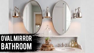 Oval Bathroom Mirrors Design