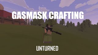 Almost crafting a respirator (Unturned)