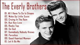 The Everly Brothers Greatest Hits Full Album - Best Songs Of The Everly Brothers Playlist 2022