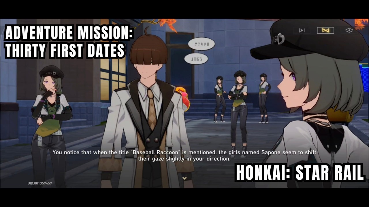 [Honkai: Star Rail Adventure Mission] Thirty First Dates: Try To Uncover The Truth About Sapone