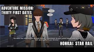 [Honkai: Star Rail Adventure Mission] Thirty First Dates: Try To Uncover The Truth About Sapone