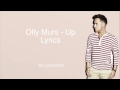 Olly Murs - Up (Lyrics) | Lyrics2GO!