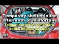 Temporary shelter in misfortune  tempat berteduh ketika musibah