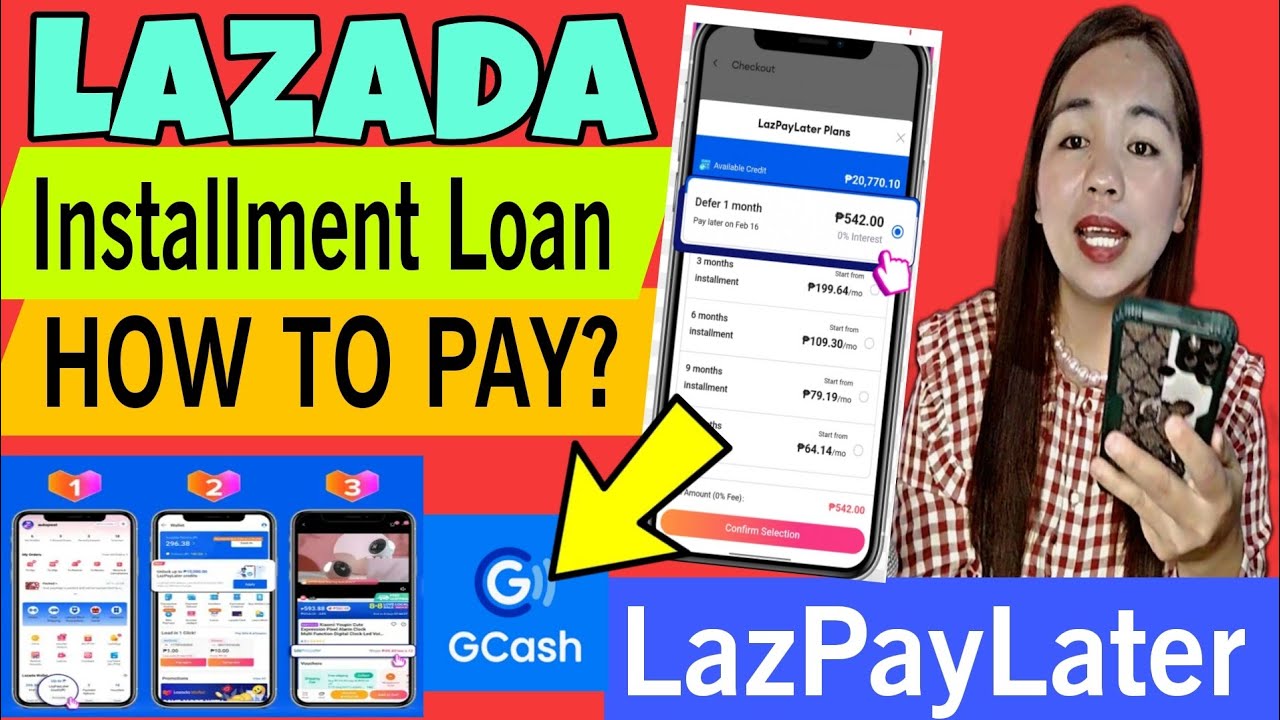 Lazada Installment Loan, How to Pay Using GCASH? LazPayLater YouTube