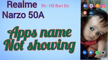 Why apps name not showing in Realme Narzo 50A mobile phone