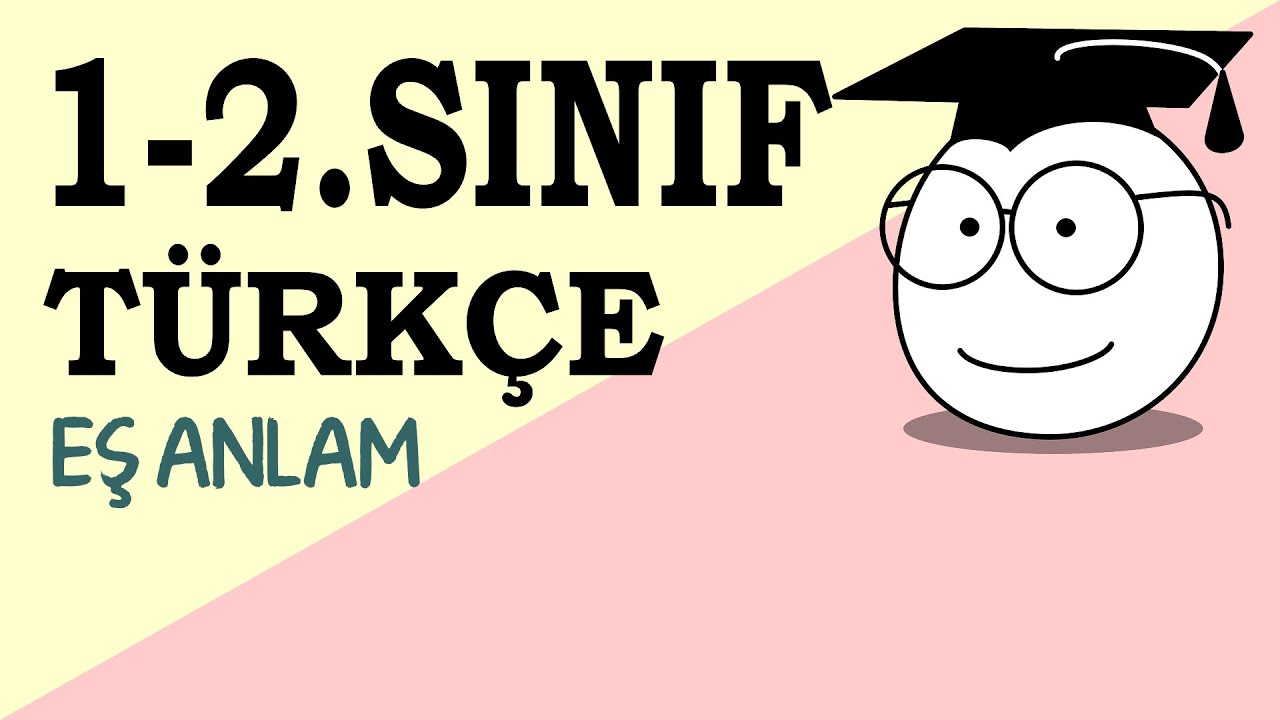 İlkokul 1-2.Sınıf | Türkçe | »Eş Anlamlı Kelimeler« | Uzaktan Eğitim