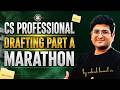 CS PROFESSIONAL 🔴 DRAFTING PART A MARATHON 🔴SECURE 50➕ MARKS🚀BY CS ANKUSH SIR #vgstudyhub