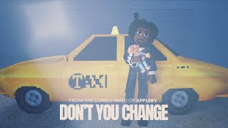 Appleby - Don't You Change (Official Lyric Video)