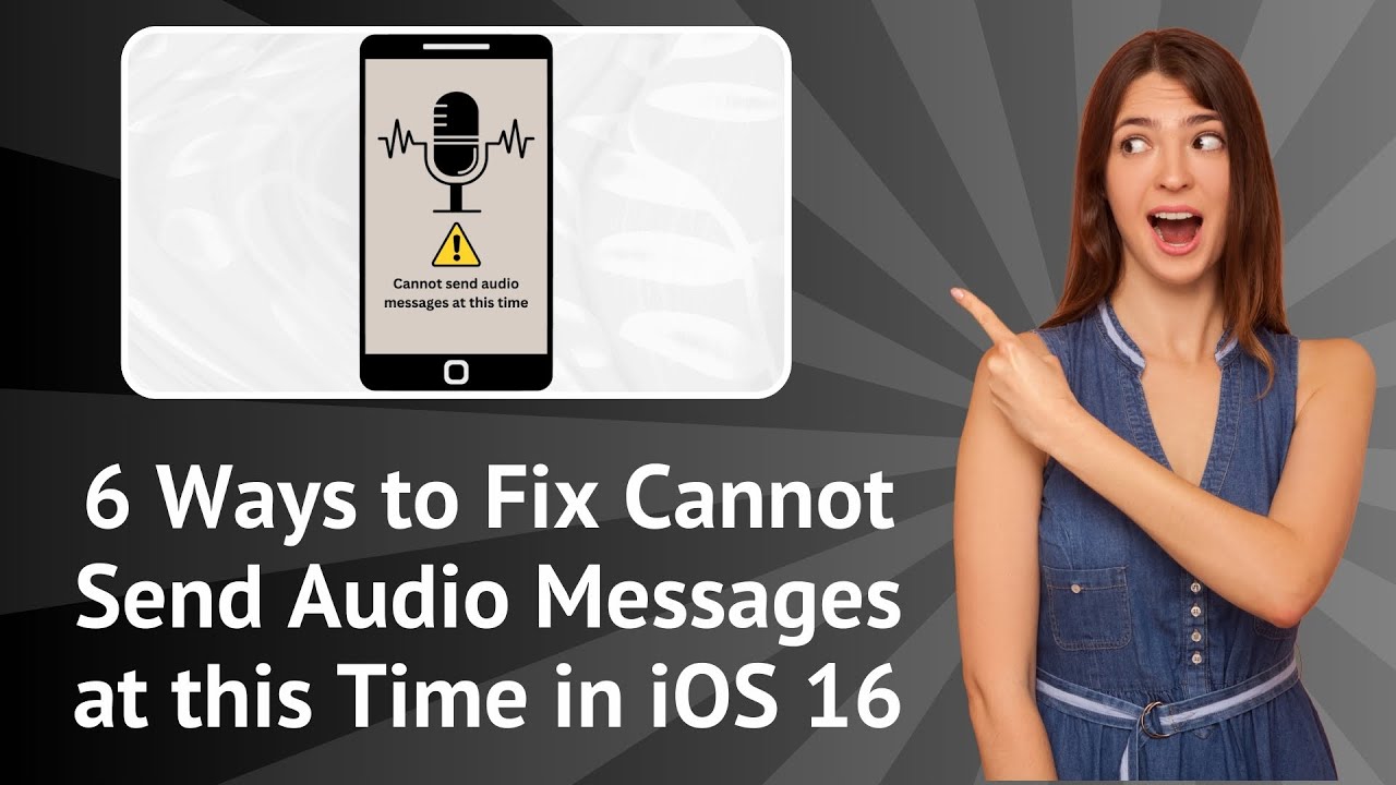 6 Ways to Fix Cannot Send Audio Messages at this Time in iOS 16 - Step by Step