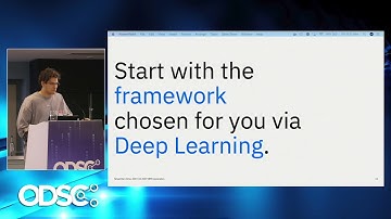 Choosing The Right Deep Learning Framework - Deep Learning Approach - Nick Acosta | ODSC Europe 2019