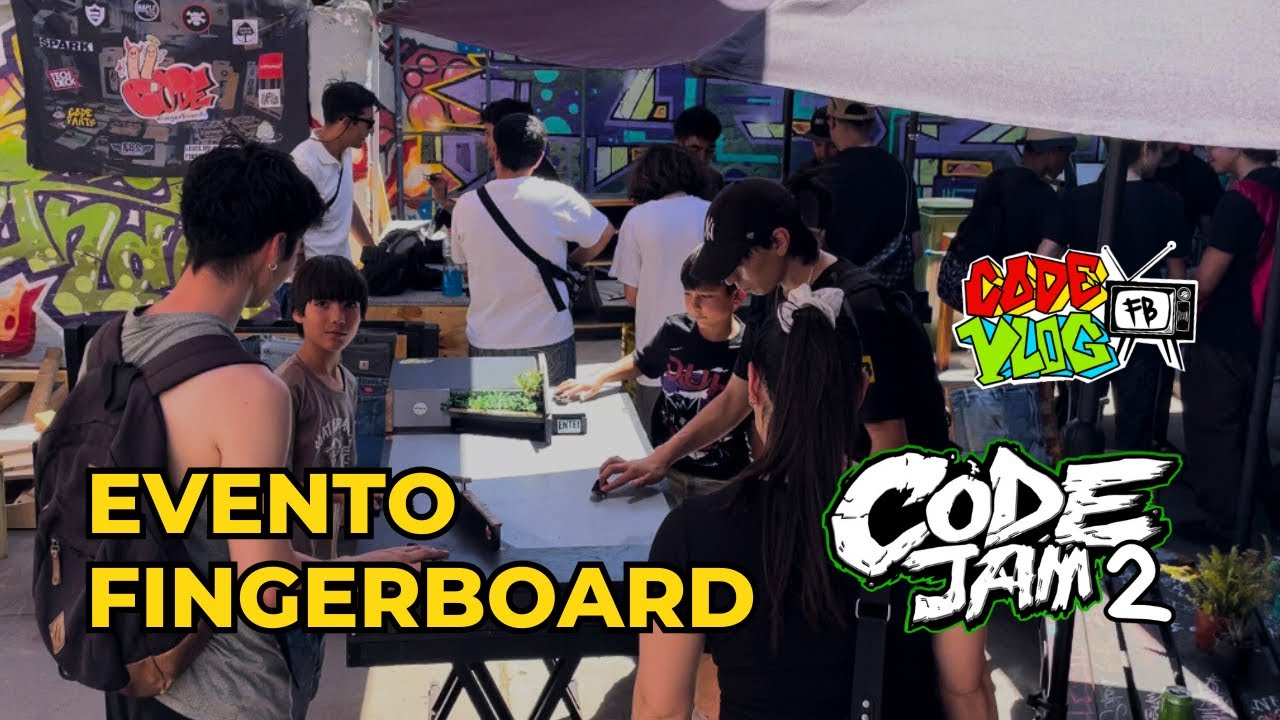 Así se vivió CODE JAM 2 - Evento Fingerboard en Chile 🔥 - YouTube