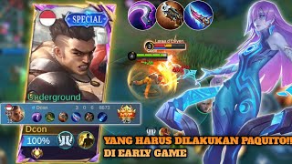 INILAH YANG GUA LAKUKAN DI EARLY GAME KETIKA MENGGUNAKAN PAQUITO!! AUTO EZ WIN!! - Mobile legends