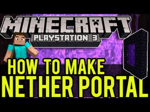 Minecraft Ps3 Wii U Tutorial How To Make Nether Portal Portal Youtube