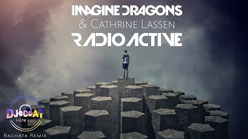 Thumbnail of Imagine Dragons & Cathrine Lassen - Radioactive (Mashup) (DJ Cat Bachata Remix)