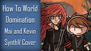 Maikevinハウトゥー世界征服 How To World - Nerusynthv カバー