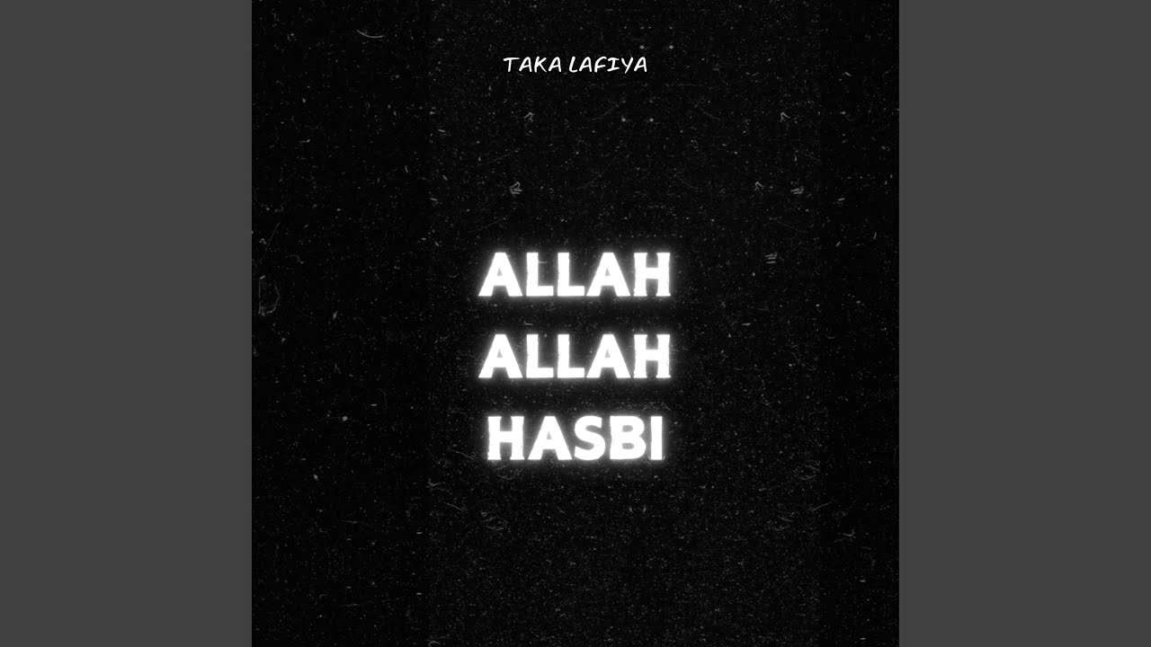 Allah Allah Hasbi