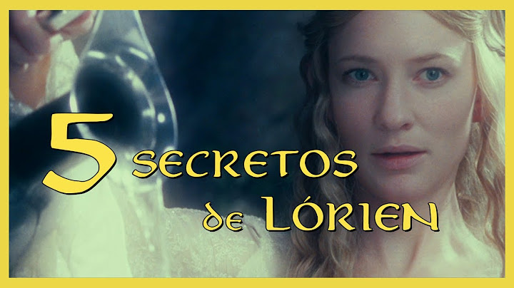 Los 5 SECRETOS de Lothlórien que NO te Explicaron en las Películas de El Señor de los Anillos #esdla
