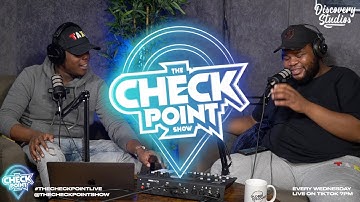 THE CHECKPOINT SHOW HOSTED BY TEESHOW & MR RELOAD IT | HIGHLIGHTS | EPISODE TWO