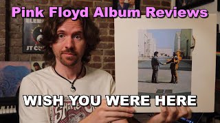 Wish You Were Here - Pink Floyd Album Reviews