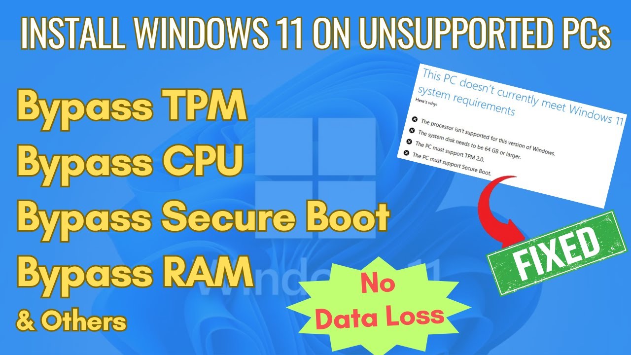 How to install Windows 11 on Unsupported PCs - Easy method - NO DATA LOSS, NO REGISTRY, NO USB