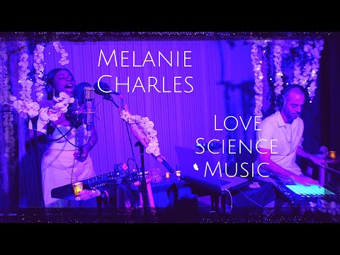 Melanie Charles + Love Science Music  •  Incense & Crystals  {LIVE}