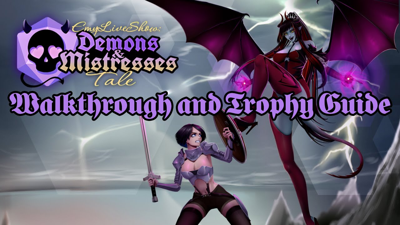 EmyLiveShow: Demons and Mistresses Tale - Walkthrough | Trophy Guide | Achievement Guide