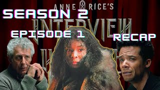 Interview With The Vampire Season 2 Episode 1 Recap [AMC] (2024)