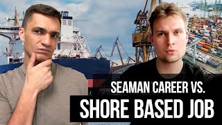 Thrilling Career vs. Stable Job? Seaman and Shore-based Careers screenshot 4
