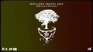 Darrell Cole x El Choco - Spotlight [Truffy Edit]