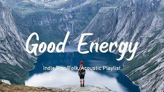 Good Energy ✨ Relaxing Music To Start Your Day | Travel Station