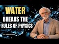 Why Water Breaks the Rules of Physics — Dr. Anderson’s Mind-Blowing Explanation