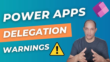 Power Apps Delegation Warnings – Avoid incomplete data!