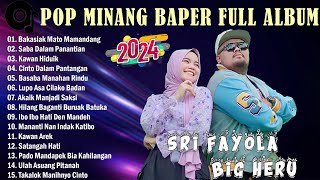 BigHeru  Feat Sri Fayola - Bakasiak Mato Mamandang - Pop Minang Terbaru Full Album