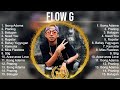 Top 10 songs Flow G 2023 ~ Best Flow G playlist 2023