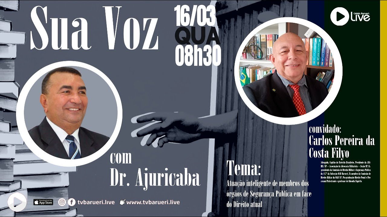 Segurança Pública Em Face Do Direito Penal | Sua Voz Com Dr. Ajuricaba