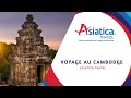 Voyage au cambodge  asiatica travel