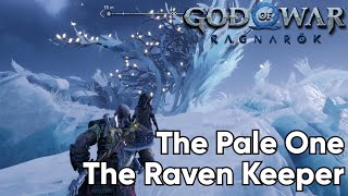 God Of War Ragnarok. The Raven Keeper, The Pale One. Ps 5 Walkthrough. 4K/60 Fps 3D .