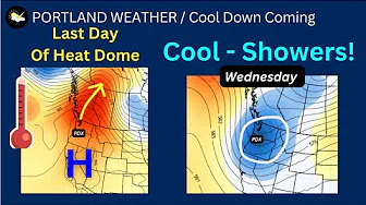 Portland Weather, Heat Wave to End, Showers Next Week thumbnail