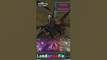 FFXIV Mounts: Landerwaffe
