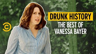 The Best of Vanessa Bayer - Drunk History
