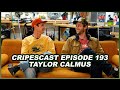 Dude dad returns again  episode 193  taylor calmus