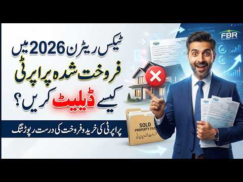 Tax Return 2026: How to Report Property Sales and Purchases - Deleting Sold Property
